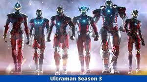 Ultraman’ Season 3: Renewed for Final Season and Coming in 2023