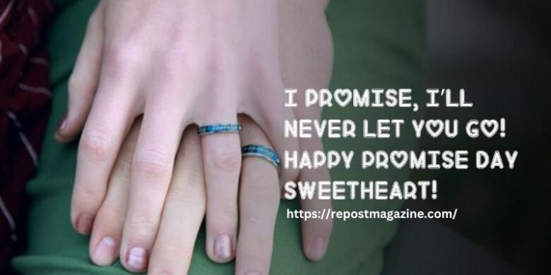 I promise to treat you like a queen, because you are one. Happy Promise Day, beloved.